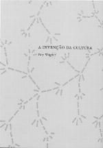 A invenção da Cultura