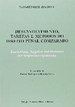 Desenvolvimento, tarefas e métodos no direito penal comparado
