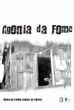 Agonia da fome.