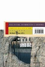 Mal-Estar, Sofrimento e Sintoma - Uma Psicopatologia do Brasil Entre Muros