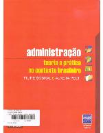 Administração : teoria e prática no contexto brasileiro