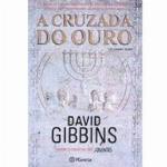 A Cruzada do Ouro