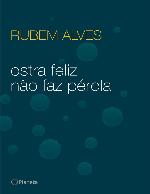 Ostra feliz não faz pérola