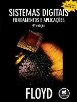 Sistemas digitais : fundamentos e aplicações (9a. ed.).