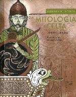 Contos e Lendas da Mitologia Celta