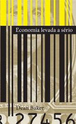 Economia Levada a Sério