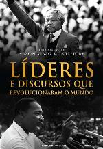 Líderes e Discursos que Revolucionaram o Mundo (Portuguese Edition)