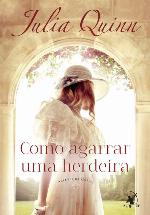 Como agarrar uma herdeira