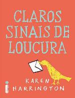 Claros Sinais de Loucura