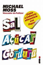 Sal, açúcar, gordura