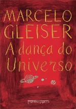 A dança do universo (Portuguese Edition)
