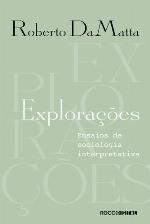 Explorações: ensaios de sociologia interpretativa