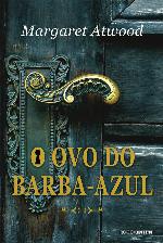 O ovo do Barba-Azul e outras histórias