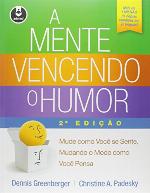 A Mente Vencendo o Humor