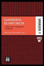 Guerreiras de natureza : mulher negra, religiosidade e ambiente