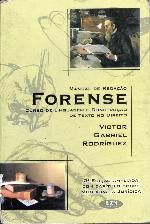 Manual de redação forense : curso de linguagem e construção de texto no direito