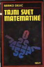 Tajni svet matematike : rađanje brojeva, okultistika, religija, kalendar, magični kvadrati