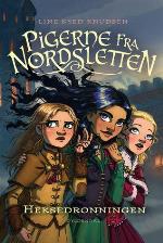 Pigerne fra Nordsletten 2 - Heksedronningen