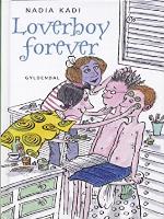 Loverboy forever