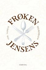 Frøken Jensens Kogebog