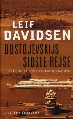 Dostojevskijs sidste rejse : en personlig beretning om et lands forvandling : rejseerindringer