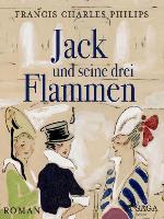 Jack und seine drei Flammen