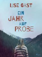 Ein Jahr auf Probe