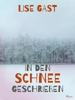 In den Schnee geschrieben