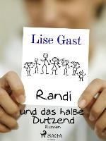Randi und das halbe Dutzend