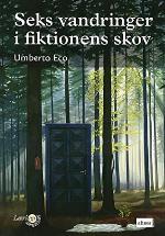 Seks vandringer i fiktionens skov