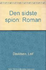 Den sidste spion: Roman