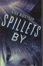 Spillets by