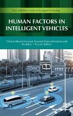 Human factors in intelligent vehicles