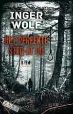 Det perfekte sted at dø