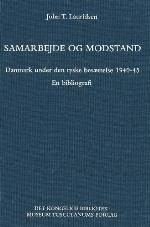 Samarbejde Og Modstand (Danish Humanist Texts and Studies) (Danish and English Edition)