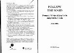 Follow the Maid