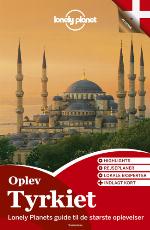 Oplev Tyrkiet : oplev det bedste af Tyrkiet