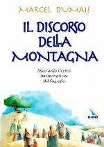 Il discorso della montagna : stato della ricerca, interpretazione, bibliografia