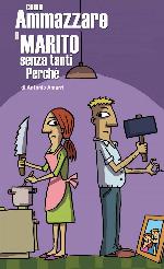 Come ammazzare il marito senza tanti perché