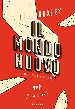 Il mondo nuovo - Ritorno al mondo nuovo