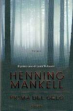 Prima del gelo ( Linda Wallander #1 )