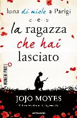 La ragazza che hai lasciato (Italian Edition)