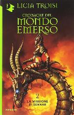 La missione di Sennar. Cronache del mondo emerso