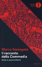 Il racconto della Commedia. Guida al poema di Dante