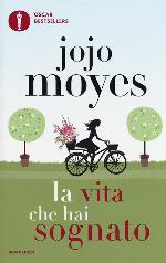 La vita che hai sognato