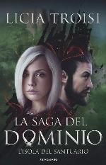 L'isola del santuario. La saga del Dominio