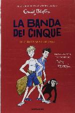 Il circo misterioso. La banda dei cinque