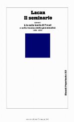 Il Seminario. Vol. II - L'io nella teoria di Freud e nella tecnica della psicoanalisi