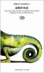 Almost blue (Stile libero) (Italian Edition)