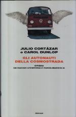Gli autonauti della cosmostrada ovvero Un viaggio atemporale Parigi-Marsiglia